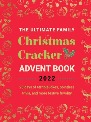 cover image of The Ultimate Family Christmas Cracker Advent Book